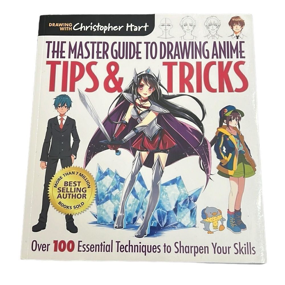 Anime Drawing Book Master Guide Tips & Tricks Christopher Hart Paperback